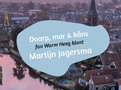 Doarp, mar en kâns fan Martijn Jagersma